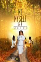 Me Myself & I: Soul'd Out 0692792597 Book Cover