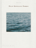 Felix Gonzalez-Torres 183866906X Book Cover