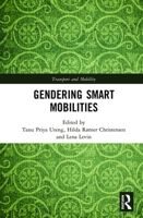 Gendering Smart Mobilities 1032241594 Book Cover