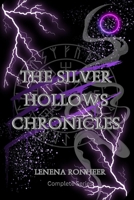 The Silver Hollows Chronicles 106818390X Book Cover