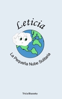 Leticia La Peque�a Nube Solitaria 1714147002 Book Cover