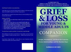 Grief & Loss for Young & Middle Adults Companion: Scripts, Worksheets, and Real-Life Tools for Work, Relationships, and the Hardest Days B0G828RVFW Book Cover