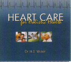 Heart Care for Holistic Health 8174361189 Book Cover