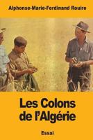 Les Colons de l'Alg�rie 197918948X Book Cover