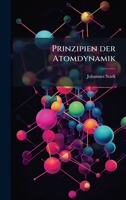 Prinzipien der Atomdynamik (German Edition) 102469500X Book Cover
