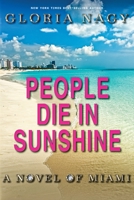 People Die in Sunshine 1735243914 Book Cover