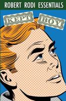 Kept Boy (Robert Rodi Essentials) 0525939261 Book Cover