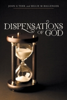 Dispensations of God B0HC2WLZN2 Book Cover