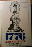 New light on 1776 and all that 0316096709 Book Cover