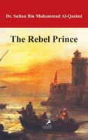 The Rebel Prince 9948778596 Book Cover