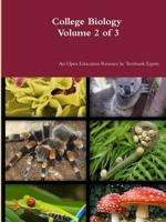 College Biology Volume 2 of 3 1312395338 Book Cover