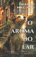 O Aroma do Lar (Portuguese Edition) B0FLVPKW87 Book Cover