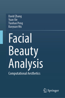 Facial Beauty Analysis: Computational Aesthetics 9819561434 Book Cover