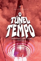 O T�nel Do Tempo: Passagem Para a Lua B084DG2NJM Book Cover