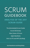 Scrum Guidebook: Analysis of the 2017 Scrum Guide 1794186980 Book Cover