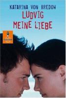 Ludvig meine Liebe 3407788819 Book Cover