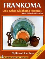Frankoma and Other Oklahoma Potteries 0764300849 Book Cover