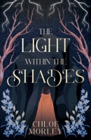 The Light Within the Shades (The Children of Ia) 1803784148 Book Cover
