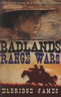 Badlands: Range Wars 1846471028 Book Cover