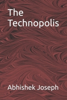 The Technopolis B0DQK9DPSW Book Cover