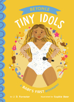 Beyoncé a Baby's First Biography 0593889304 Book Cover