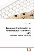 Language Engineering in Grammatical Framework (Gf) 363908330X Book Cover