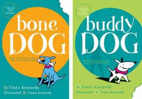 Bone Dog/Buddy Dog (Kennedy, Flora. Tales for Dogs.) 1579549217 Book Cover