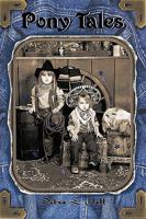 Pony Tales 143434603X Book Cover