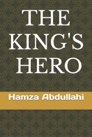 THE KING'S HERO B0BFTYK2W1 Book Cover