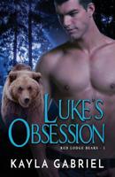 Luke's Obsession 1795902205 Book Cover