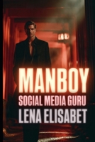 MANBOY: SOCIAL MEDIA GURU 9190209664 Book Cover