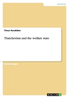 Thatcherism and the welfare state 3640385357 Book Cover