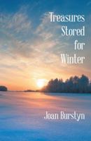 Treasures Stored for Winter 1491721561 Book Cover