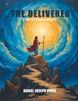 The Deliverer & The Ten Commandments B0GHCJB3Y1 Book Cover