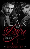 The Fear and Desire Series: ENCOUNTER (An N.G. Valentina Suspense Series with a Romantic twist -- BOOK ONE) B092CHCK16 Book Cover