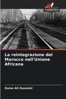 La reintegrazione del Marocco nell'Unione Africana 6205879956 Book Cover