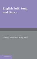 English Folk-Song and Dance (Classic Reprint) 9354840957 Book Cover