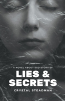 Lies & Secrets B0C3BGRSLF Book Cover