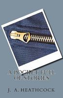 A Pocket Full of Stories 1456358790 Book Cover