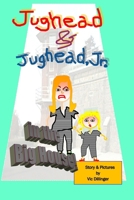 Jughead & Jughead, Jr. in the Big House! (The Mischievous Genie) B0F6YD1665 Book Cover