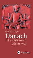 Danach ist nichts mehr wie es war 3746937221 Book Cover