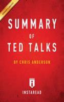 Summary of TED Talks: by Chris Anderson | Includes Analysis 1683783263 Book Cover