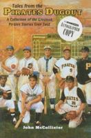 Tales from the Pirates Dugout 1582616302 Book Cover