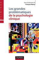 Les grandes problématiques de la psychologie clinique 2100530283 Book Cover