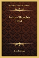 Leisure Thoughts 1104238624 Book Cover