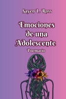 Emociones de una adolescente: Poemario (Spanish Edition) B0DVPKXZZ6 Book Cover