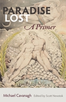 Paradise Lost: A Primer 0813232465 Book Cover