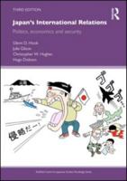 Japan's International Relations: Politics, Economics and Security 0415587433 Book Cover