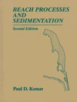 Beach Processes and Sedimentation (2nd Edition) 0130725951 Book Cover