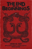 The End in All Beginnings 1940658284 Book Cover